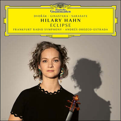 Hilary Hahn 사라사테: 카르멘 환상곡 / 드보르작, 히나스테라: 바이올린 협주곡 - 힐러리 한 (Eclipse) [2LP]