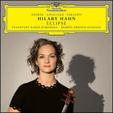 Hilary Hahn 사라사테: 카르멘 환상곡 / 드보르작, 히나스테라: 바이올린 협주곡 - 힐러리 한 (Eclipse)