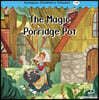 Compass Children’s Classic Readers Level 1 : The Magic Porridge Pot