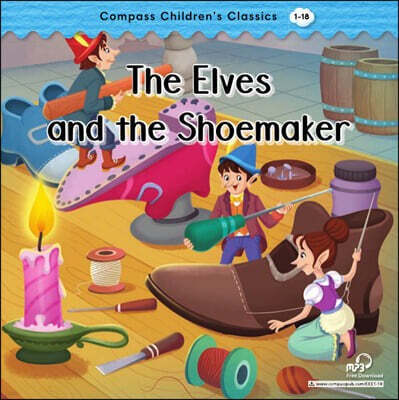 Compass Children’s Classic Readers Level 1 : The Elves and the Shoemaker