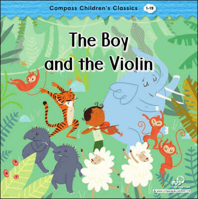 Compass Children’s Classic Readers Level 1 : The Boy and the Violin