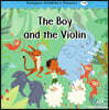 Compass Children’s Classic Readers Level 1 : The Boy and the Violin