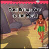 Compass Children’s Classic Readers Level 2 : Maui Brings Fire to the World