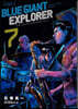 BLUE GIANT EXPLORER 7