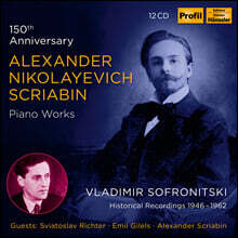 Vladimir Sofronitsky 스크리아빈: 피아노 작품 모음집 (Scriabin Piano Works - 150th Anniversary Edition)
