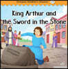 Compass Children’s Classic Readers Level 3 : King Arthur and the Sword in the Stone