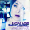 Sonya Bach 라흐마니노프: 피아노 소나타 2번, 악흥의 순간 - 소냐 바흐 [LP]