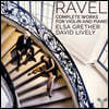 Elsa Grether / David Lively 라벨: 바이올린과 피아노를 위한 작품집 (Ravel: Complete Works For Violin And Piano)