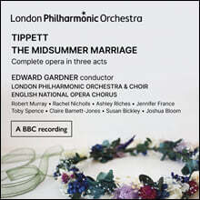 Edward Gardner 마이클 티벳: 오페라 '한여름의 결혼' (Tippett: The Midsummer Marriage)
