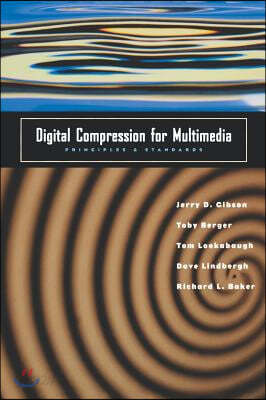 Digital Compression for Multimedia: Principles &amp; Standards