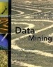 Data Mining: Practical Machine Learning Tools and Techniques with Java Implementations