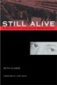 Still Alive: A Holocaust Girlhood Remembered