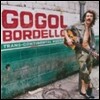Gogol Bordello - Trans-Continental Hustle