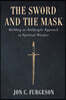 The Sword and the Mask: Building an Antifragile Approach to Spiritual Warfare