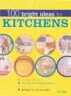 100 Bright Ideas for Kitchens