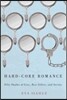 Hard-Core Romance: Fifty Shades of Grey, Best-Sellers, and Society