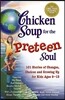 Chicken Soup for the Preteen Soul