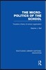 Micro-Politics of the School