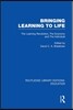 Bringing Learning to Life