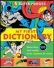 Super Heroes: My First Dictionary, 8