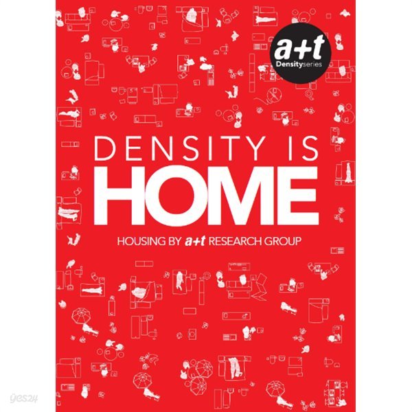 [중고] Density Is Home - Housing by A+t Research Group