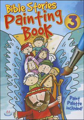 Bible Stories Painting Book 3