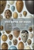 The Book of Eggs: A Lifesize Guide to the Eggs of Six Hundred of the World's Bird Species