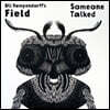 Uli Kempendorff’s FIELD (울리 켐펜도르프 필드) - Someone Talked
