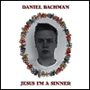 Daniel Bachman - Jesus I'm A Sinner (LP)