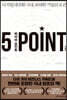 파이브 포인트 FIVE POINT