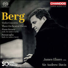 James Ehnes 알반 베르크: 바이올린 협주곡, 관현악을 위한 3개의 소품 외 (Berg: Violin Concerto, Three Orchestral Pieces)