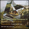 Francesco Corti / Andrea Buccarella 바흐: 하프시코드 협주곡 3집 (Bach Harpsichord Concertos Part III)