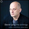 Daniel Reuss 데이비드 랭: 더 라이팅스 (David Lang: The Writings)