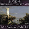 Takacs Quartet 하이든: 현악 4중주 Op.77, Op.42, Op.103 - 타카치 사중주단 (Haydn: String Quartets)