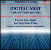 현대 미국 작곡가들의 바이올린과 피아노를 위한 작품집 (Digital Mist - Works For Violin And Piano)