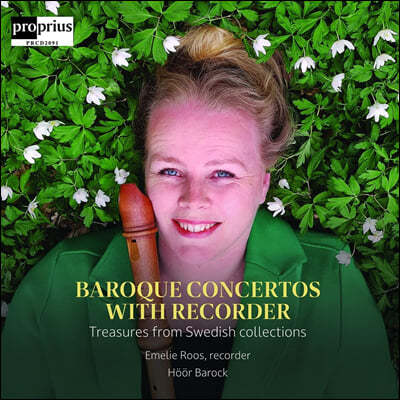 Emelie Roos 바로크 시대의 리코더 협주곡 (Baroque Concertos With Recorder)