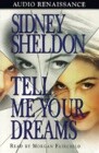 Tell Me Your Dreams