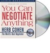 You Can Negotiate Anything : Audio CD
