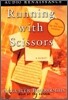 Running With Scissors