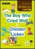 직독직해로 읽는 스토리북 1 The Boy Who Cried Wolf & Chicken Licken