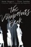 The Viewpoints Book: A Practical Guide to Viewpoints and Composition