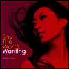 Wanting (곡완정) - Say The Words (Download Code)(180G)(LP)
