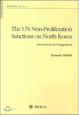 The UN Non Proliferation Sanctions on North Korea