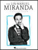 The Lin-Manuel Miranda Collection Piano Vocal Guitar Sheet Music Songbook Hamilton Encanto Moana in the Heights Selections Broadway Disney P/V/G Music