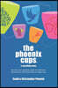 The Phoenix Cups: A Cup filling story