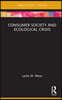 Consumer Society and Ecological Crisis