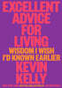 Excellent Advice For Living