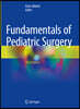 Fundamentals of Pediatric Surgery
