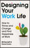Designing Your Work Life