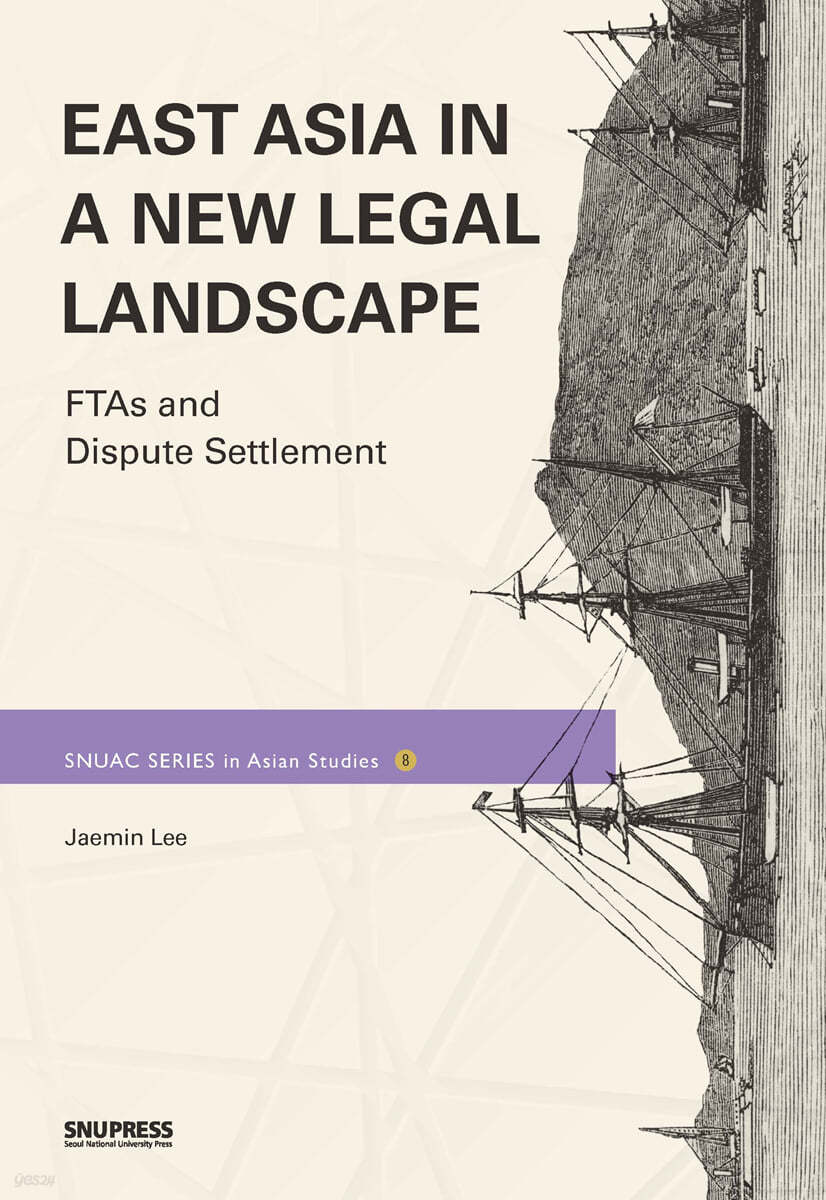 East Asia in a New Legal Landscape